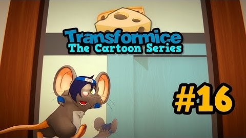 Transformice : The Cartoon Series - Episode #16 - Double cheese