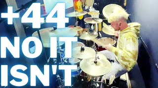 Plus 44- No It Isn't - Drum Cover