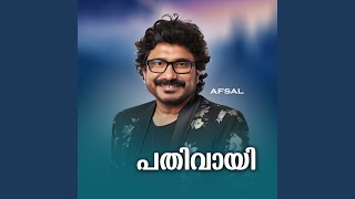 Pathivayi - Afsal