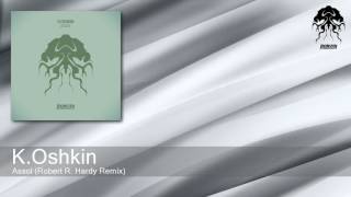 K.Oshkin - Assol - Robert R. Hardy Remix (Bonzai Progressive)