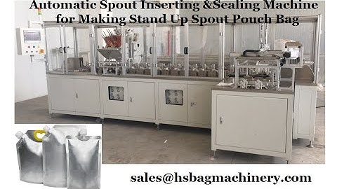 Automatic Spout inserting sealing machine for stand up Pouch Bag making