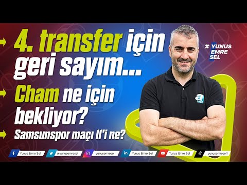 Cham ne için bekliyor? Samsunspor maçı 11'i ne?