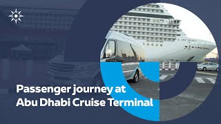 Abu Dhabi Cruise Terminal - Passenger Journey