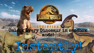 How to unlock every Dinosaur in Sandbox Mode of JWE 2 INSTANLY!