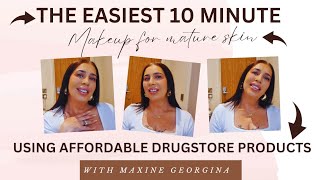 ✨️EASY 10 MINUTE MAKEUP ROUTINE  FOR MATURE SKIN✨️USING AFFORDABLE DRUGSTORE PRODUCTS