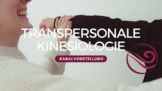Kanalvorstellung – Institut für Transpersonale Kinesiologie