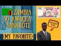 Zambia 50 kwacha banknote  zambian  my favortite banknote  basicallyahyan