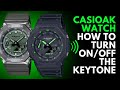 Casio G-Shock GA-2100 GM-2100 Casioak Keytone Settings | Beeping Button Sound on Casio G-Shock Watch