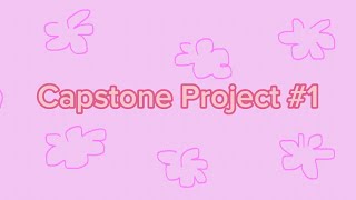 Capstone Project CLC 12: Instructional Video