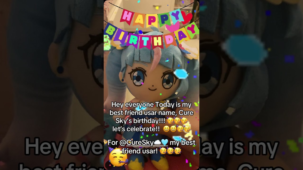 Happy Birthday to my best friend Sora Harewataru!!! To: 