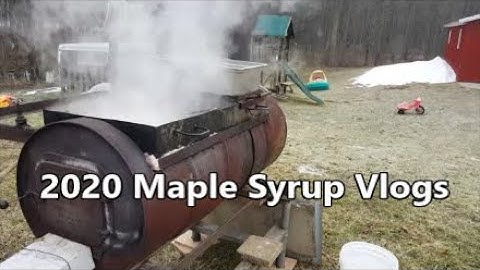 2020 Maple Syrup Vlog Intro