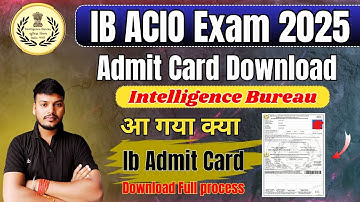 ib acio admit card 2025 //how to download ib acio admit card 2025 //  ib sa admit card 2025