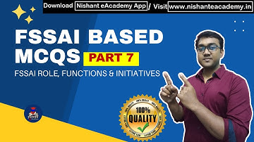 FSSAI BASED MCQs PART - 7 || Nishant eAcademy