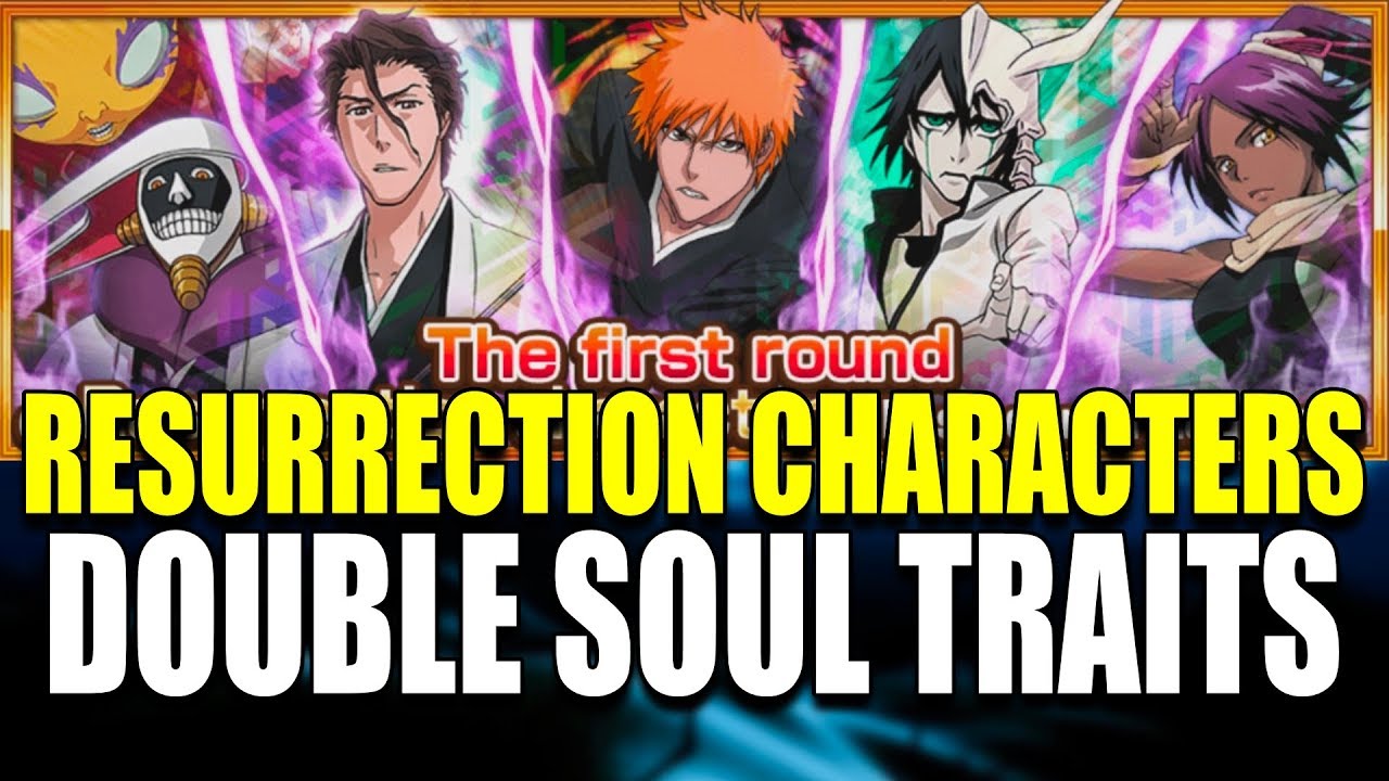 Which unit do you think has the best Resurrection soul traits? : r