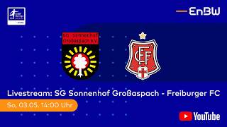 🔴LIVE SG Sonnenhof Großaspach - Freiburger FC | EnBW-Oberliga A-Junioren