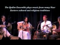 Eliyahu sills ney flute taqsim with the qadim ensemble