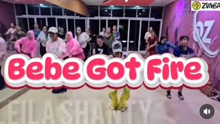 Song Bebe Got Fire By Rina Wangsu Zumba Fitness Choreo By Zin Leila Shanty