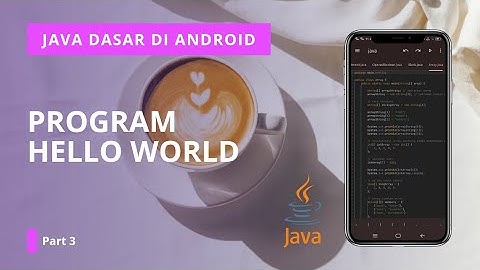 Belajar Java Dasar 3 | Program Hello World #java #jvm #gradle