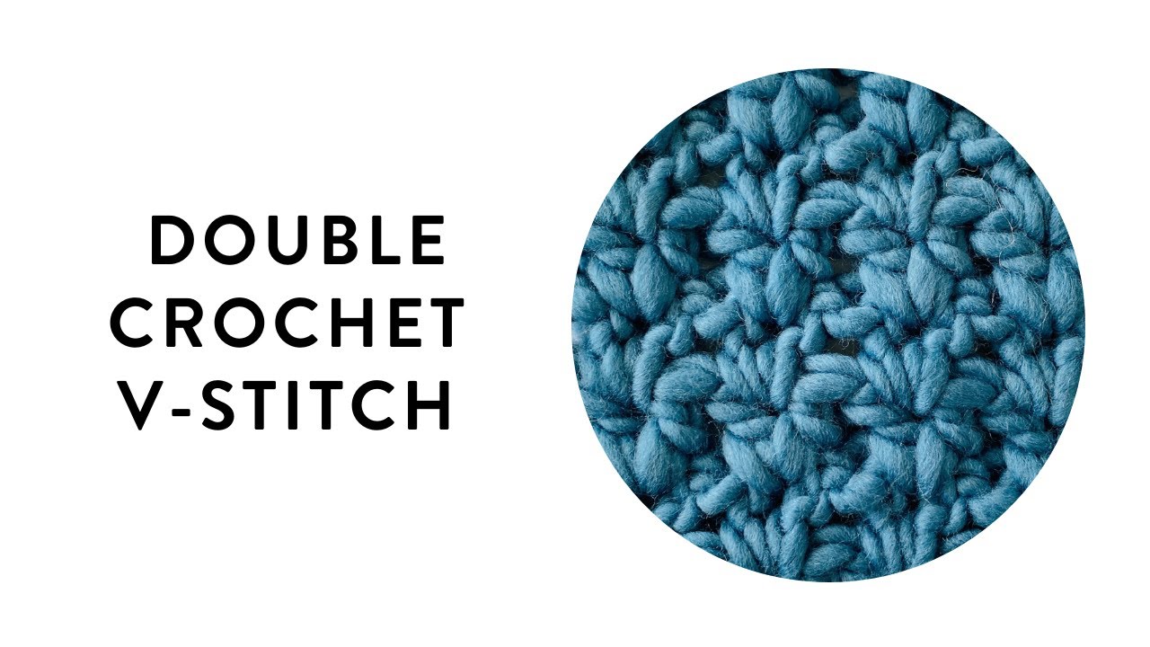 Double Crochet VStitch YouTube