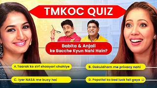 Babita & Anjali Have No Kids… But Why? 😲 | TMKOC QUIZ