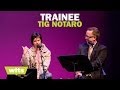 Tig Notaro - 'Trainee' - Wits