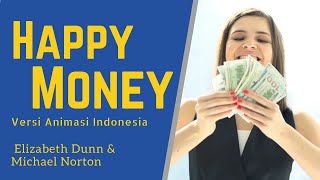 Uang Bisa Membeli Kebahagiaan?! | Happy Money