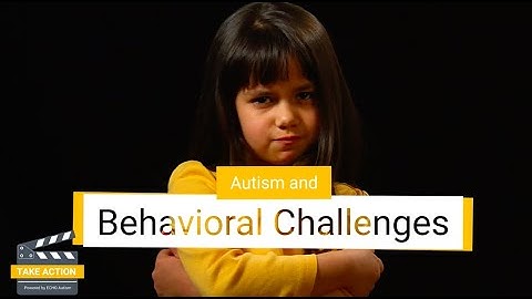 Challenging Behaviors I Expert Video