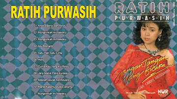 Ratih Purwasih [ Full Album ] Antara Benci dan Rindu dan Kau Tercipta Bukan Untukku - Lagu Kenangan