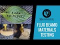 FLUX beamo Materials Testing with 3D Universe