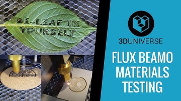 FLUX beamo Materials Testing with 3D Universe
