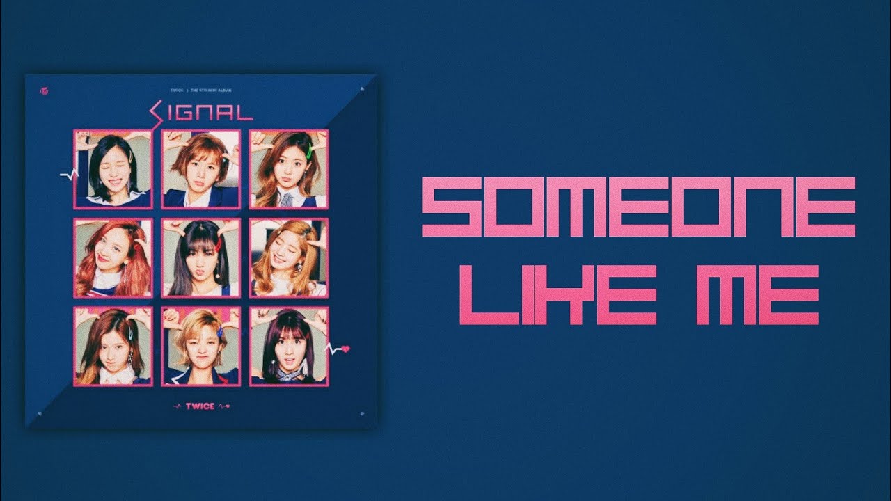 Twice 트와이스 Someone Like Me Slow Version Youtube