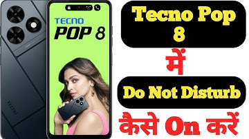 How to enable Do not disturb mode in Tecno Pop 8 || Tecno Pop 8 me do not disturb kaise on kare |