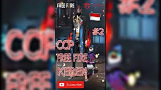 × CCP FREE FIRE KEREN 2021 × #2