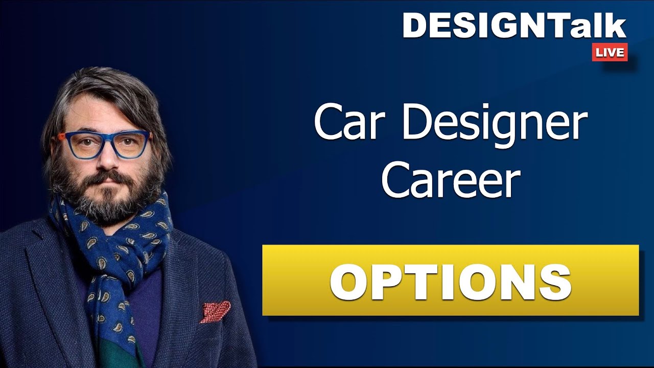 DESIGN TALK Car designer job and more YouTube