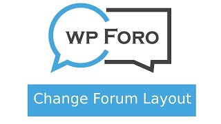 How to Change WordPress wpForo Forum Layout Wealth
