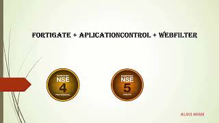 Fortigate Firewall AplicationControl + WebFilter #NSE4