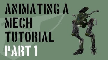 Animating Mech tutorial part 1/3 - Creating Skeleton in MayaLT