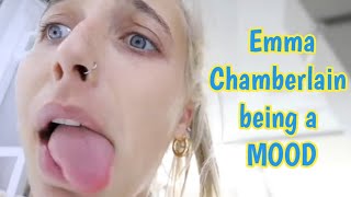 Emma Chamberlain being a MOOD