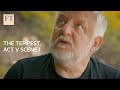 Potent art: Simon Russell Beale performs from Shakespeare's The Tempest | FT