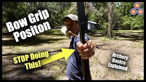Archery Basics Explained | Bow Grip