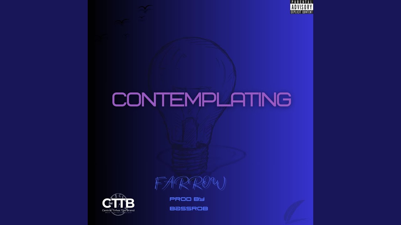 Watch CONTEMPLATING on YouTube Watch CONTEMPLATING on YouTube