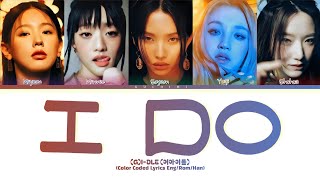 (G)I-DLE 'I do' Lyrics (Color Coded Lyrics)