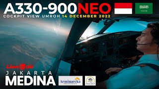 Penerbangan UMROH Jakarta Arab Saudi Lion Air A330 Cockpit View | Arminareka Perdana