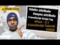 JavaScript Tutorial 2025 - Use of defer and async attributes in JavaScript, #Part- 3.1, in Hindi.