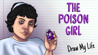 PIEDAD, THE POISON GIRL | Draw My Life