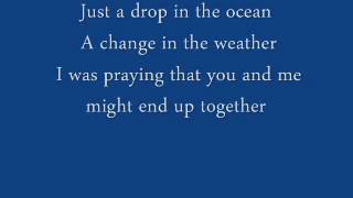 Ron Pope -  A drop in the ocean (lyrics)