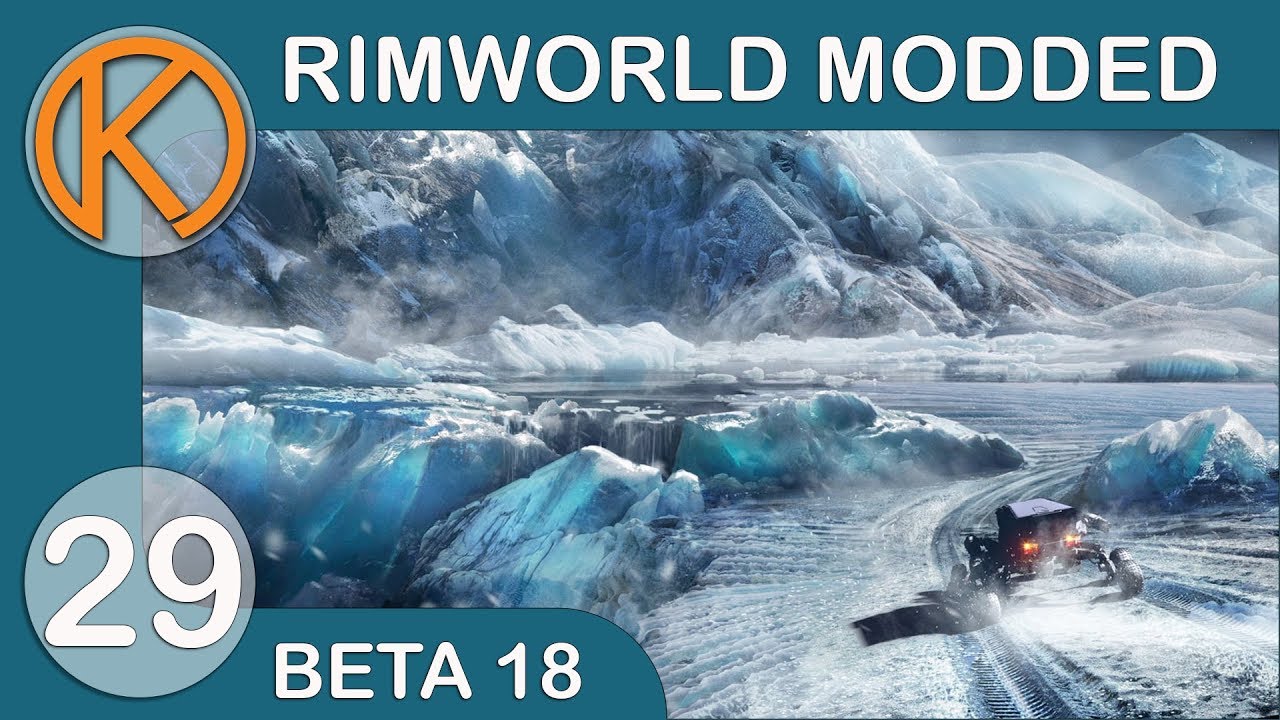 RimWorld Beta 18 Modded | NEW PRISONERS - Ep. 29 | Let's Play RimWorld ...
