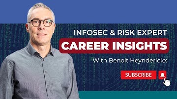 Career Guidance in Information Security: Lessons shared by esteemed expert Benoit Heynderickx