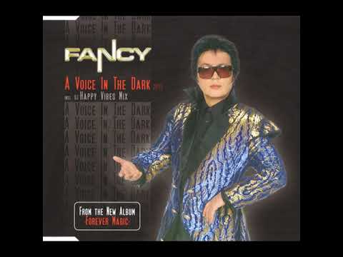 Fancy - A Voice in the Dark (Happy Vibes Maxi Version 2008)