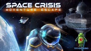 Adventure Escape Space Crisis Full Gameplay Walkthrough (iOS/Android) screenshot 1